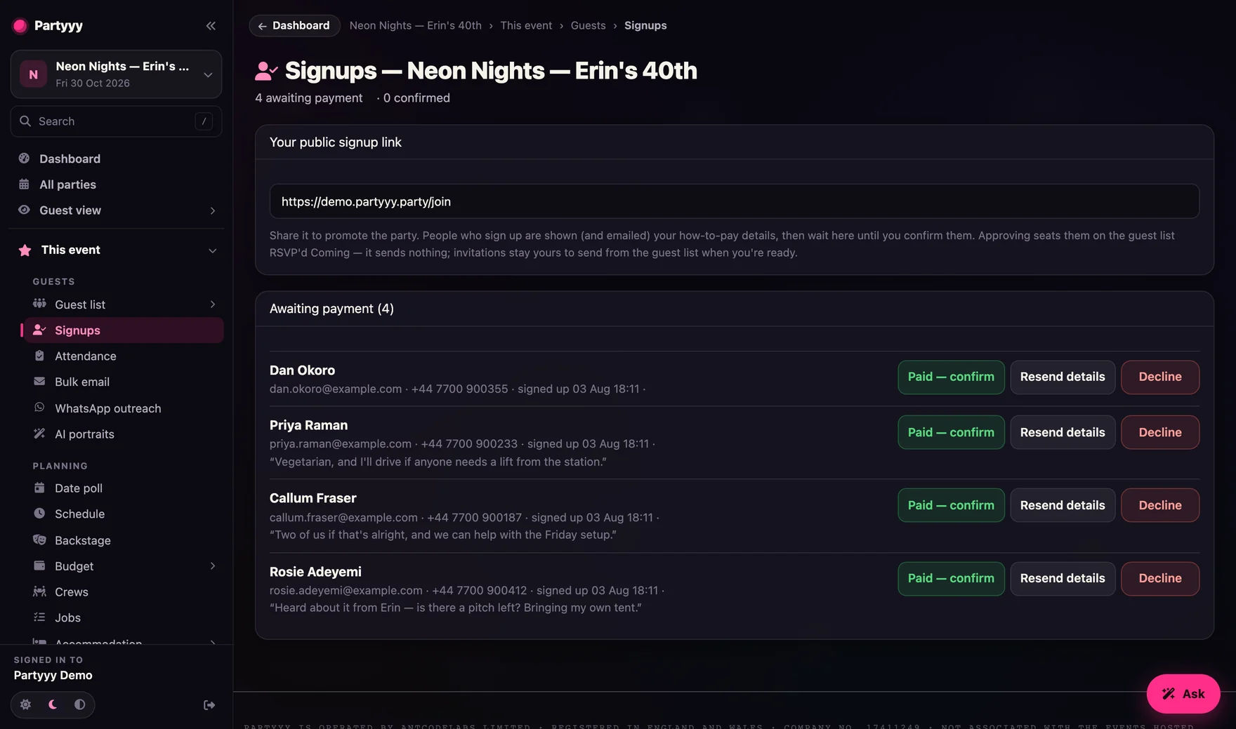 The signups desk: the public link, and a queue of people awaiting payment with their notes, each with confirm, resend and decline